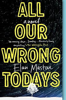 All Our Wrong Todays jacket