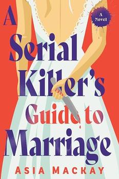 A Serial Killer's Guide to Marriage jacket
