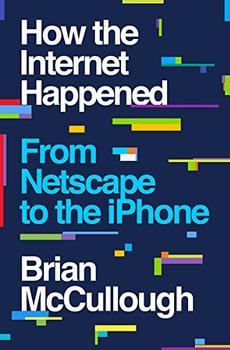 How the Internet Happened jacket