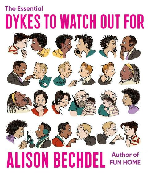 The cover of a collection of Dykes to Watch Out For comics