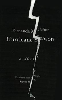 The book cover of Hurricane Season by Fernanda Melchor