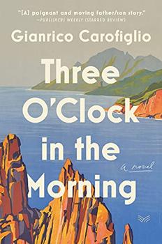 Three O'Clock in the Morning by Gianrico Carofiglio