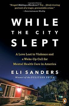While the City Slept by Eli Sanders