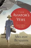 The Aviator's Wife by Melanie Benjamin