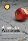 American Wasteland by Jonathan Bloom