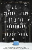 A Constellation of Vital Phenomena by Anthony Marra