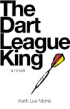 The Dart League King