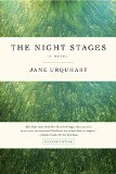 The Night Stages by Jane Urquhart