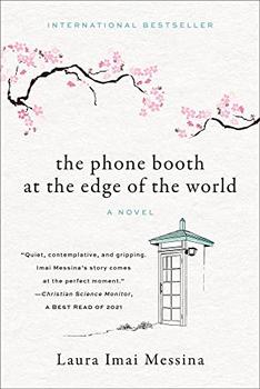 The Phone Booth at the Edge of the World by Laura Imai Messina