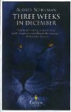 Three Weeks in December by Audrey Schulman