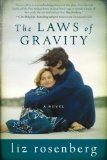 The Laws of Gravity by Liz Rosenberg