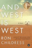 And West Is West by Ron Childress
