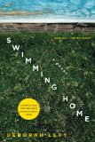 Swimming Home by Deborah Levy