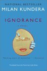 Ignorance by Milan Kundera