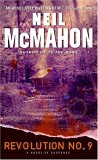 Revolution No. 9 by Neil McMahon