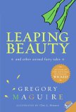 Leaping Beauty by Gregory Maguire