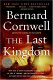 The Last Kingdom by Bernard Cornwell