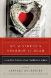 My Mistress's Sparrow Is Dead jacket