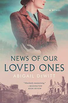 News of Our Loved Ones by Abigail DeWitt