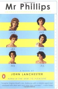 Mr. Phillips by John Lanchester