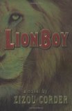 Lionboy by Zizou Corder