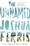 The Unnamed by Joshua Ferris