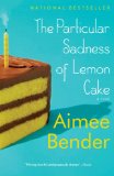 The Particular Sadness of Lemon Cake jacket