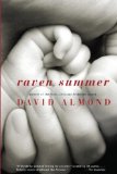 Raven Summer by David Almond