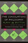 The Consolations of Philosophy by Alain de Botton