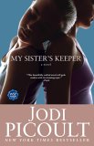 My Sister's Keeper by Jodi Picoult