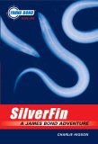 Silverfin by Charlie Higson