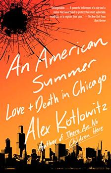 An American Summer by Alex Kotlowitz