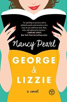 George and Lizzie by Nancy Pearl