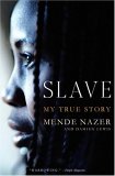 Slave by Mende Nazer, Damien Lewis