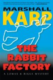 The Rabbit Factory