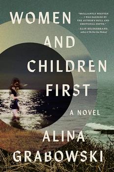 Women and Children First by Alina Grabowski