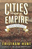 Cities of Empire by Tristram Hunt