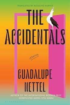 The Accidentals by Guadalupe Nettel