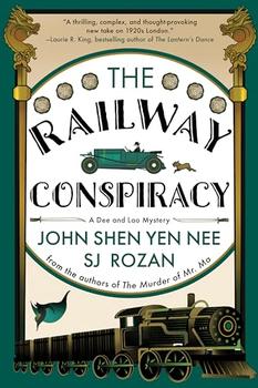 The Railway Conspiracy by John Shen Yen Nee, S.J. Rozan