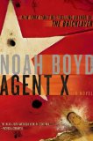 Agent X by Noah Boyd