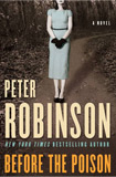 Before the Poison by Peter Robinson