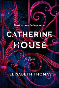 Catherine House by Elisabeth Thomas
