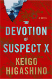 The Devotion of Suspect X by Keigo Higashino