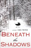 Beneath the Shadows by Sara Foster