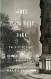 When Paris Went Dark
