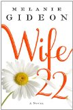 Wife 22 by Melanie Gideon