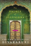 The Palace of Illusions by Chitra Banerjee Divakaruni