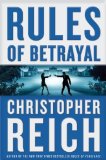 Rules of Betrayal by Christopher Reich