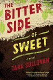 The Bitter Side of Sweet