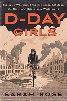 D-Day Girls by Sarah Rose
